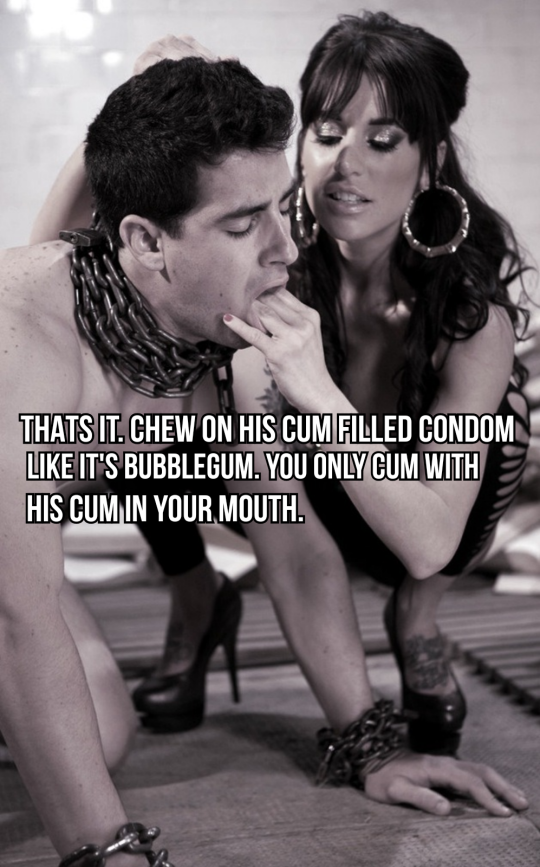 cucky, you only cum with the cumfilled condom in your mouth