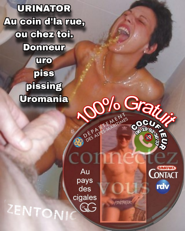 Urinator piss pisse pissing uro, uromania Alpes maritimes sosbooty naturisme, candaulisme french riviera luxury 06