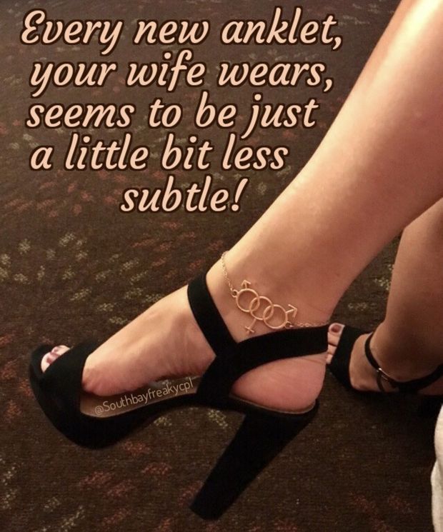 With every new anklet, wife becomes bolder.